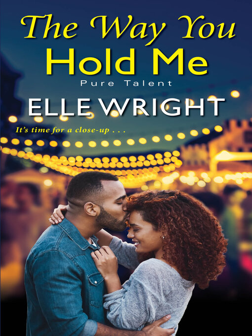 Title details for The Way You Hold Me by Elle Wright - Available